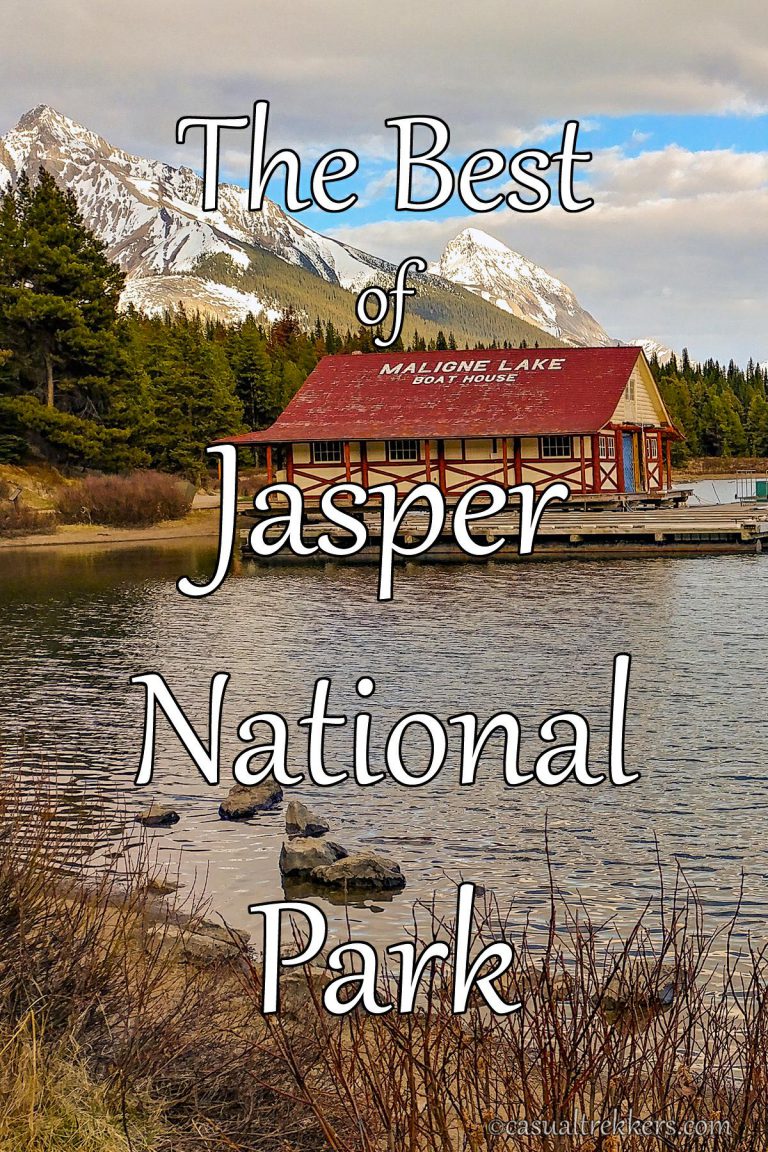 The Best Of Jasper National Park - Casual Trekkers